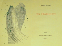 Toyen: Karel Šelepa – Jen přátelství (obálka, frontispice, 2 přílohové kresby), 1944, bibliofilie, vydavatel Kropáč a Kucharský Cena 800 Kč
